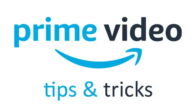 20 Tips and Tricks to Make the Most of Amazon Prime Video